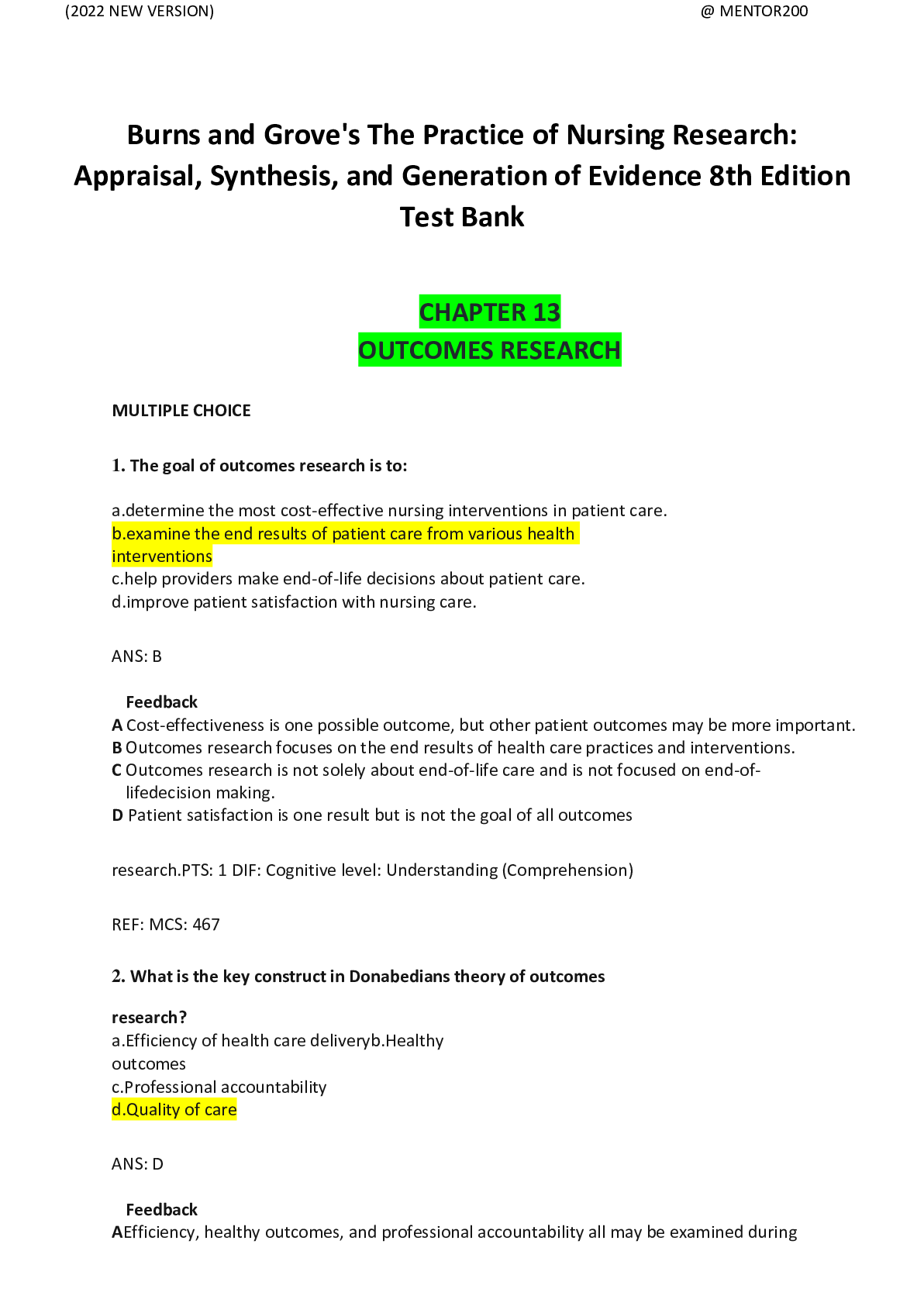 Preview image for Burns and Grove's The Practice of Nursing Research: Appraisal, Synthesis, and Generation of Evidence 8th Edition Test Bank CHAPTER 13 OUTCOMES RESEARCH